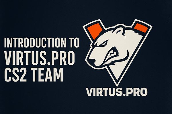 Introduction to virtus.pro cs2 team